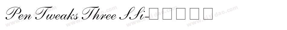 Pen Tweaks Three SSi字体转换